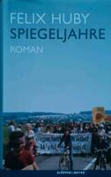 Huby - Spiegeljahre / RAF, Filbinger u.v.m. Gebunden/neuwertig Baden-Württemberg - St. Johann Vorschau