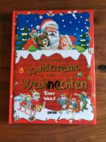 Tony Wolf - Die schönsten Kinderreime zu Weihnachten Nürnberg (Mittelfr) - Mitte Vorschau