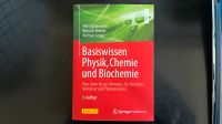 Basiswissen Physik, Chemie+Biochemie, Bachelor, Springer Spektrum Düsseldorf - Angermund Vorschau