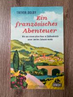 Ein französisches Abenteuer - Trevor Dolby Bayern - Karlsfeld Vorschau