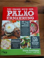 Das große Buch der Paläo Ernährung Paleo Kochbuch Bayern - Thalmassing Vorschau