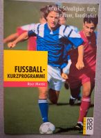 Fussball-Kurzprogramme von Rolf Mayer Nordrhein-Westfalen - Welver Vorschau