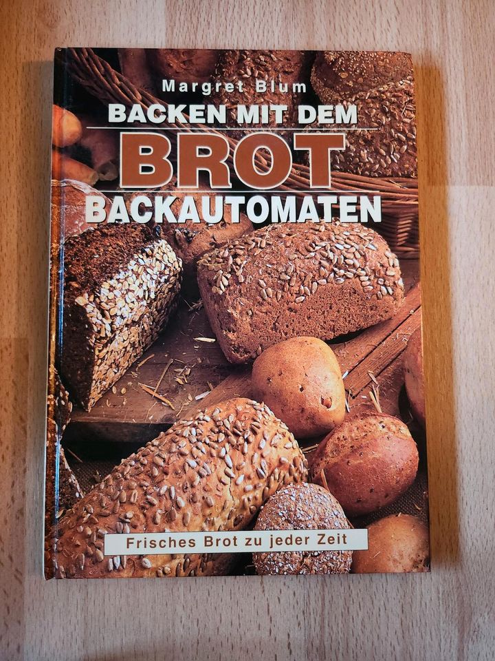 Backen mit dem Brot Backautomaten - Buch in Porta Westfalica