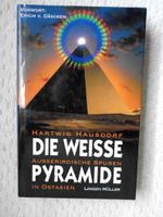 Die weiße Pyramide - Außerirdische Spuren in Ostasien /H.Hausdorf Nordrhein-Westfalen - Borken Vorschau
