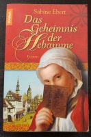 Buch Sabine Ebert - Das Geheimnis der Hebamme Sachsen-Anhalt - Westeregeln Vorschau