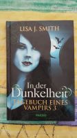 In der Dunkelheit, Lisa J. Smith Sachsen-Anhalt - Bad Schmiedeberg Vorschau