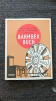 Barmbek Buch Barmbek ich Prochotta Sommerkamp Erkal Hamburg-Nord - Hamburg Barmbek Vorschau