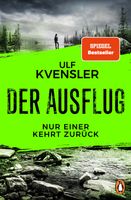 Ulf Kvensler - Der Ausflug - Nur einer kehrt zurück Baden-Württemberg - Lörrach Vorschau