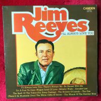 VINYL LP – JIM REEVES – I'LL ALWAYS LOVE YOU Wandsbek - Hamburg Rahlstedt Vorschau