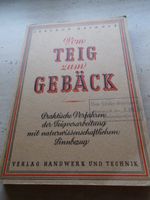 altes Buch Gertrud Aschoff vom Teig zum Gebäck Hessen - Hanau Vorschau
