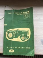 Oldtimer Schlepper Traktor  John Deere  Lanz  Betriebsanleitung Nordrhein-Westfalen - Brakel Vorschau