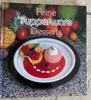 Tupperware - „Feine Tupperware Desserts“ - neuwertig Nordrhein-Westfalen - Ense Vorschau