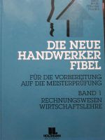 Verkaufe Bücher,  die neue Handwerker Fibel, Band 1 und 2 Bayern - Kulmbach Vorschau