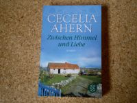 Zwischen Himmel und Liebe von Cecelia Ahern Bayern - Oberviechtach Vorschau