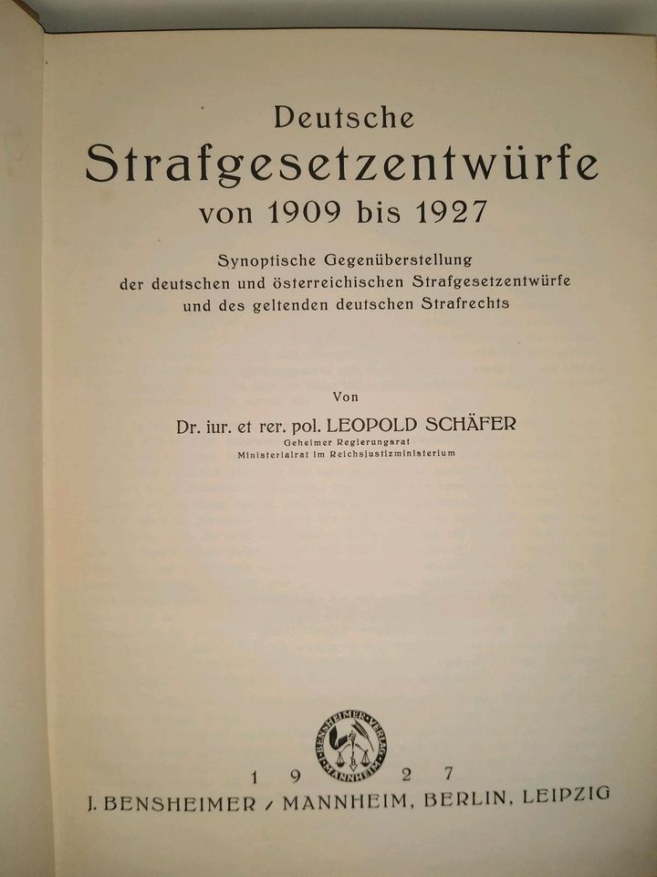 Deutsche Strafgesetz-Entwürfe von 1909 bis 1927 Schäfer Jura in Berlin