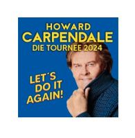 Howard Carpendale - 2x Konzerttickets 29.05.2024 Hamburg Hamburg - Bergedorf Vorschau