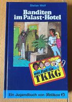Buch: TKKG - Banditen im Palast-Hotel Bayern - Treuchtlingen Vorschau