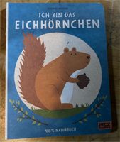 Buch Ich bin das Eichhörnchen Dresden - Pieschen Vorschau