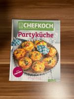 Buch Kochbuch Chefkoch Partyküche Bayern - Windsbach Vorschau