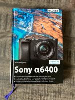 Sony Alpha 6400 Buch Bayern - Weitnau Vorschau