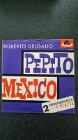 Roberto Delgado, Pepito Mexico 1962, single Niedersachsen - Bad Zwischenahn Vorschau