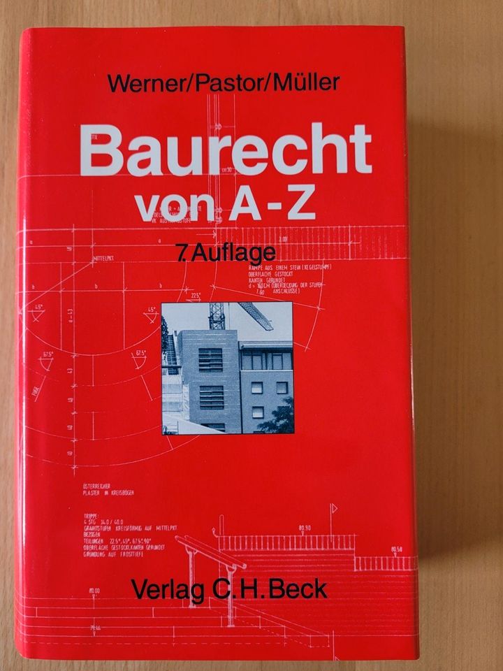 Baurecht von A-Z. Lexikon des öffentlichen und privaten Baurechts in Leipzig