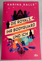 DIE ROYALS, IHR BODYGARD UND ICH - Karina Halle Niedersachsen - Braunschweig Vorschau