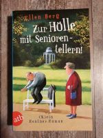 biete ein fast neues Buch an. Zu Hölle mit Senioren Tellern Rheinland-Pfalz - Trier Vorschau