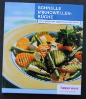 Tupperware ♥ Schnelle Mikrowellen-Küche Buch ♥ NEU Niedersachsen - Nordhorn Vorschau