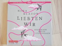 Liebten Wir – Nina Blazon – Hörbuch Niedersachsen - Seesen Vorschau