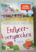 Erdbeerversprechen Manuela Inusa Roman Baden-Württemberg - Trossingen Vorschau