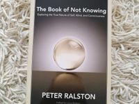 The book of not knowing - Peter Ralston Friedrichshain-Kreuzberg - Friedrichshain Vorschau
