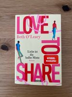Taschenbuch Love to share – Liebe ist die halbe Miete Nordrhein-Westfalen - Mönchengladbach Vorschau