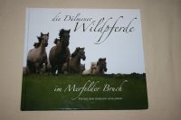 Buch „die Dülmener Wildpferde im Merfelder Bruch“ Beuel - Vilich-Müldorf Vorschau