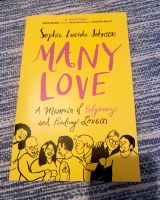 Many Love Polyamory Sophie Lucido Johnson Frankfurt am Main - Ostend Vorschau