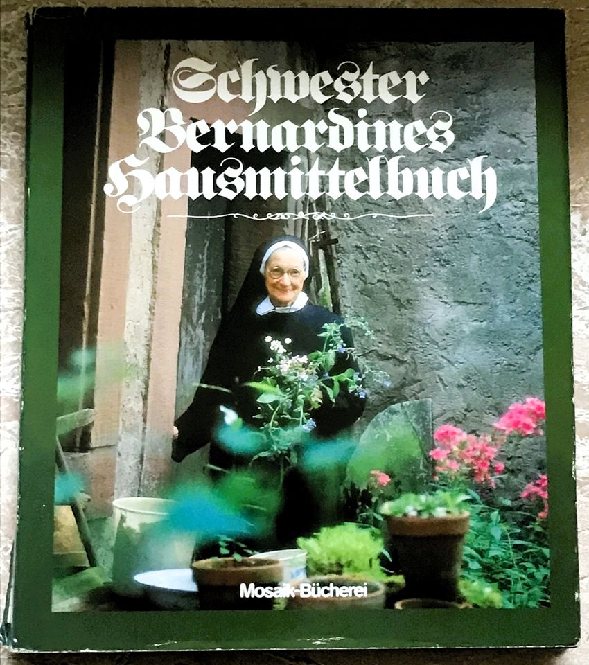 Schwester Bernardines Hausmittelbuch, gebraucht, gebunden in Willingen (Upland)