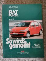 Fiat Punto, So wird's gemacht, pflegen warten reparieren Thüringen - Dingelstädt Vorschau