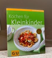 Kochen für Kleinkinder / GU Küchenratgeber Kreis Ostholstein - Lensahn Vorschau