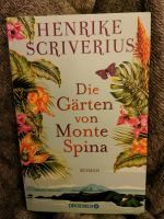 Die Gärten von Monte Spina Roman Taschenbuch Henrike Scriverius Niedersachsen - Bad Eilsen Vorschau