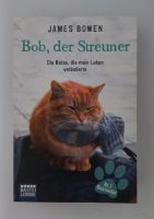 Bob der Streuner von James Bowen (Taschenbuch neuwertig) Nordrhein-Westfalen - Warendorf Vorschau