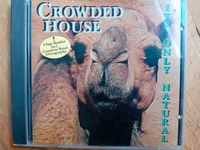 Crowded House, Its only Natural, CD Rheinland-Pfalz - Andernach Vorschau