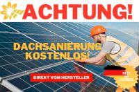 Dachflächen Vermieten für hohe Pachtzahlungen von bis zu 100.000 € - Kostenlose Dachsanierung für Solaranlage/Photovoltaikanlage, PV-Anlage Thüringen - Weimar Vorschau