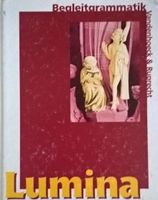 Lumina, Begleitgrammatik,Latein,Vandenh.&Rupr., ISBN3-525-71015-1 Westerwaldkreis - Horbach Vorschau