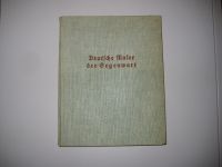 Deutsche Maler der Gegenwart von Bruno Kroll Ersch.Jahr 1937 Baden-Württemberg - Radolfzell am Bodensee Vorschau