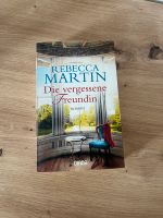 Die vergessene Freundin von Rebecca Martin Dithmarschen - Nordhastedt Vorschau