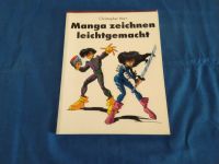 Manga zeichnen leichtgemacht, Christopher Hart Brandenburg - Rüdersdorf Vorschau