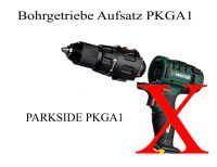 PARKSIDE Getriebe Bohrfutteraufsatz Neuware Düsseldorf - Pempelfort Vorschau