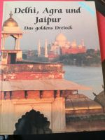 Delhi, Agra und Jaipur - Das goldens Dreieck - Bildband Nordrhein-Westfalen - Kamp-Lintfort Vorschau