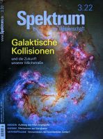 Spektrum der Wissenschaft Zeitschrift Nr 3 von 2022, Galaxien Bayern - Regensburg Vorschau