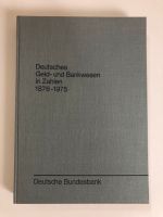 Deutsches Geld- und Bankwesen in Zahlen 1876-1975 Altona - Hamburg Othmarschen Vorschau